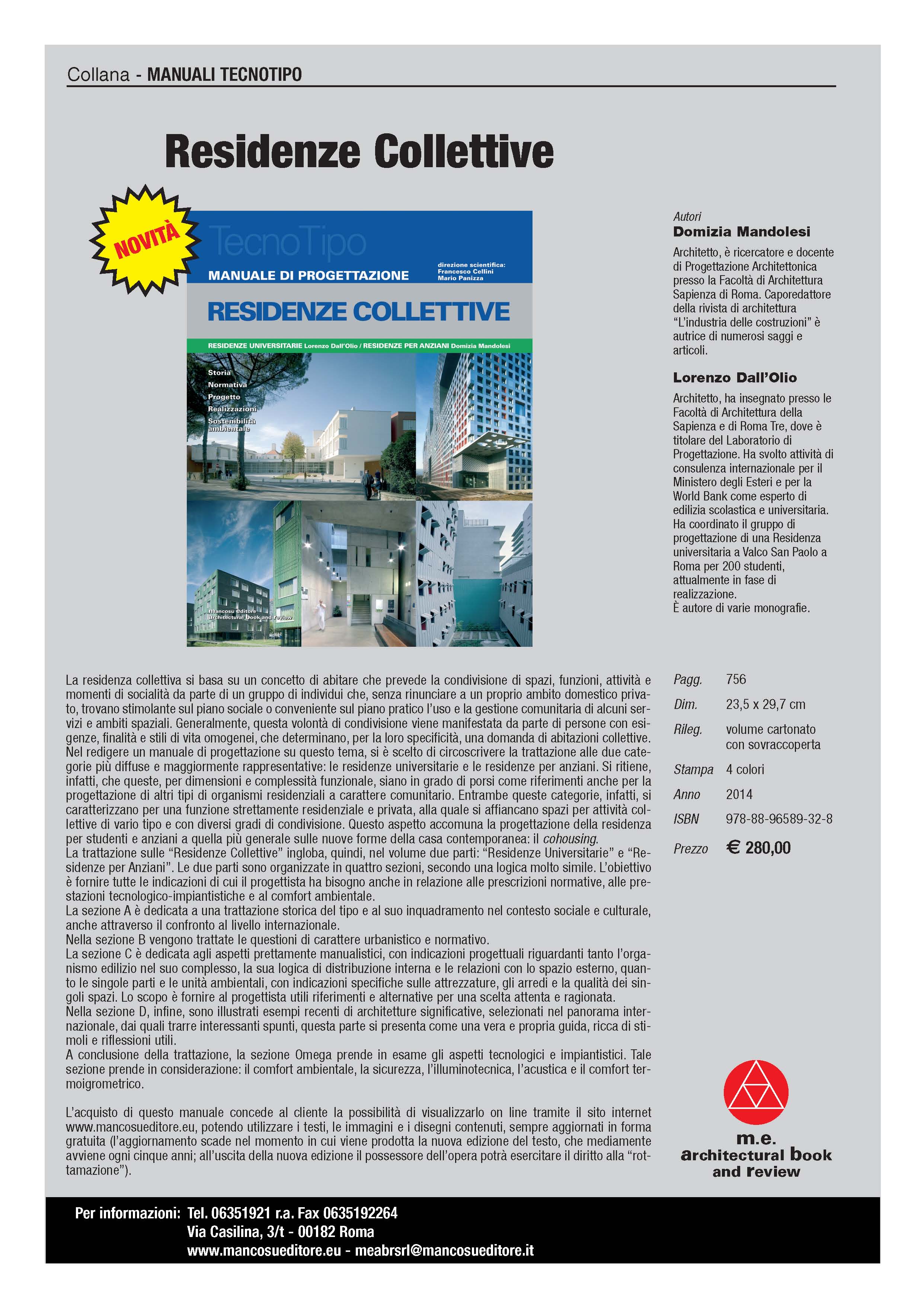 Manuale di Progettazione - Residenze Collettive per Anziani e Universitarie
Manuale di Progettazione - Residenze Collettive pe